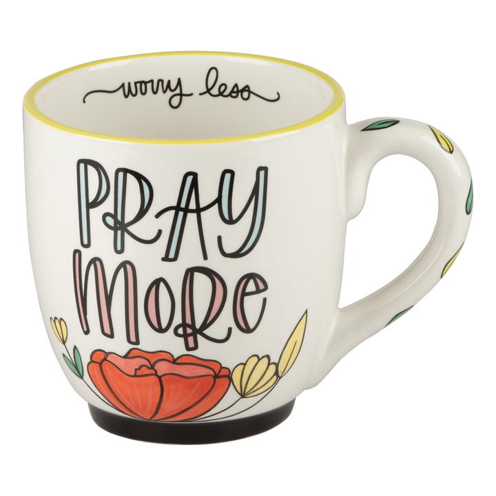 Pray More Worry Less Mug