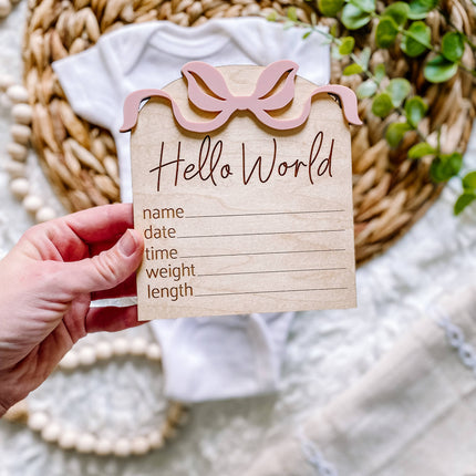 Hello World Birth Stat Sign - Bows