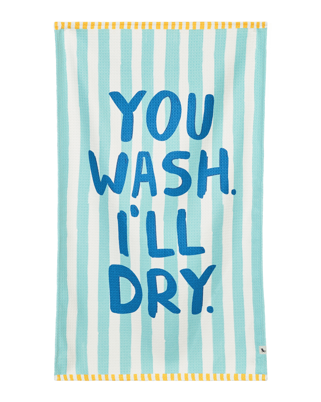 Dock & Bay Tea Towels - You Wash I'll Dry