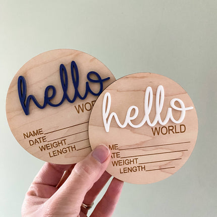 Hello World Birth Stat Announcement Wood Disc - Layered 3D