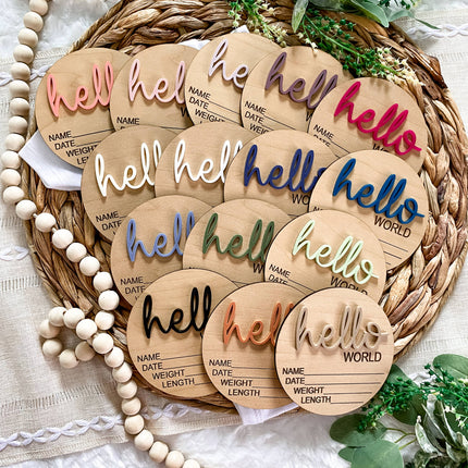 Hello World Birth Stat Announcement Wood Disc - Layered 3D