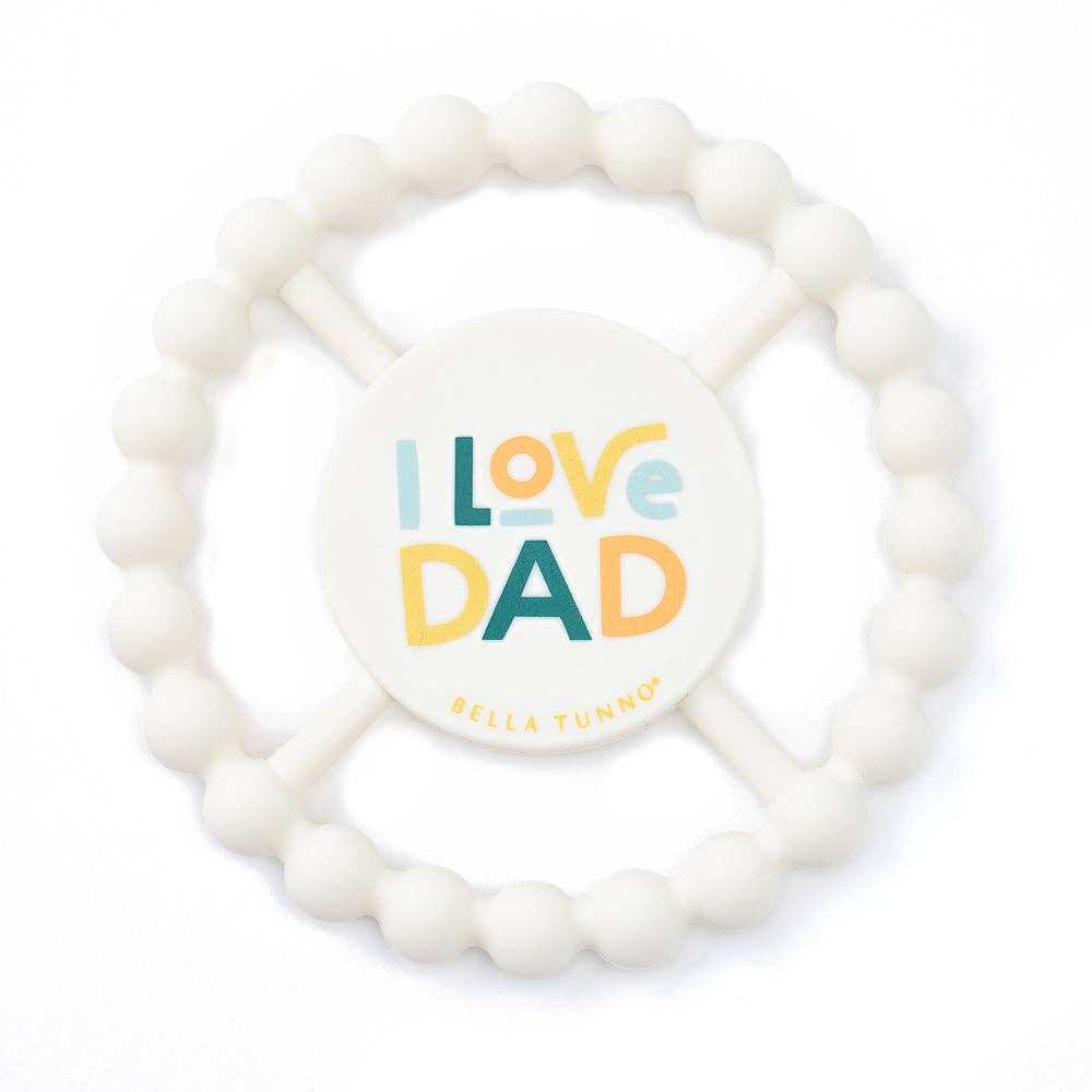 I Love Dad Happy Teether