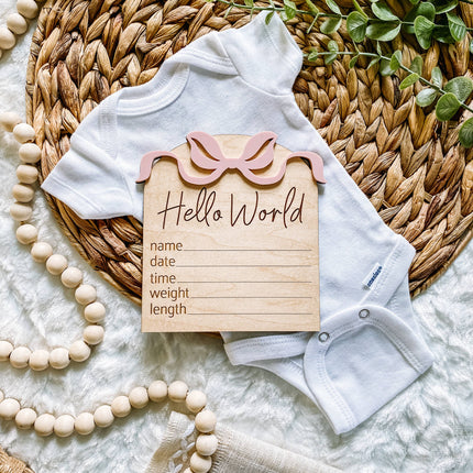 Hello World Birth Stat Sign - Bows