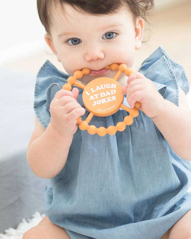 I Laugh at Dad Jokes Happy Teether