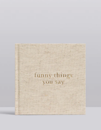 FUNNY THINGS YOU SAY. OATMEAL