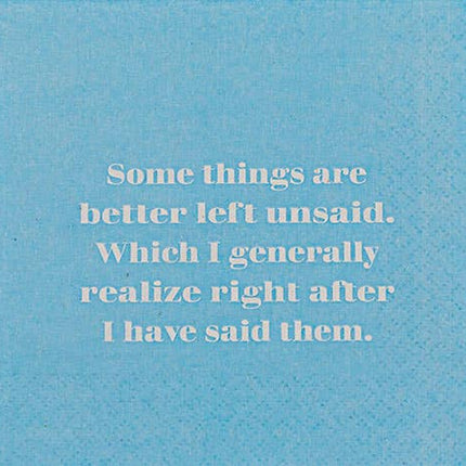 NAPKIN -Some things are better left unsaid...