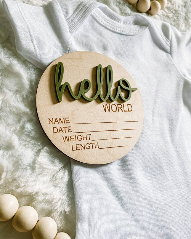 Hello World Birth Stat Announcement Wood Disc - Layered 3D