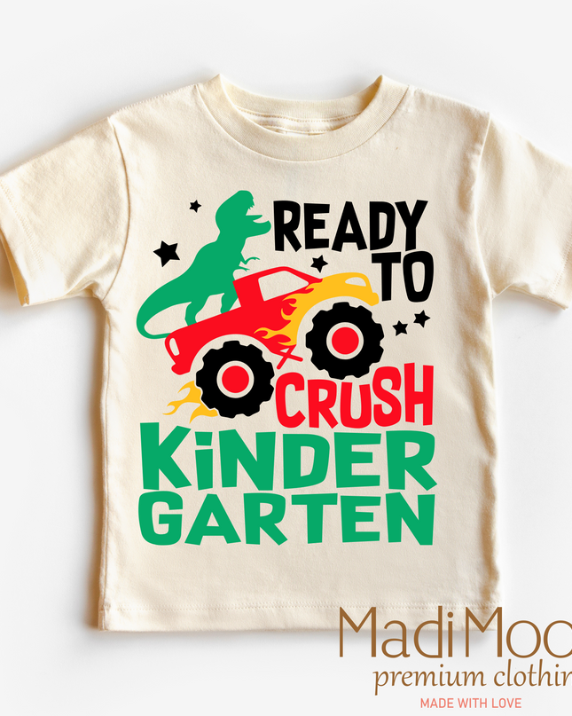 I'm Ready To Crush Kindergarten Dinosaur Monster Truck Shirt - Back To School Tee