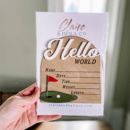 Hello World Birth Stat Sign - Golf