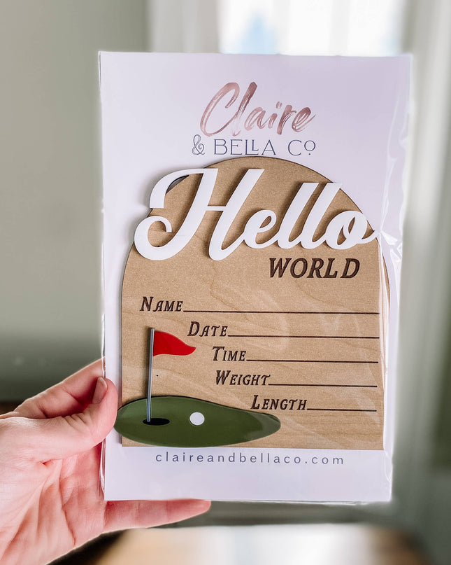 Hello World Birth Stat Sign - Golf