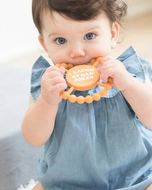 I Laugh at Dad Jokes Happy Teether