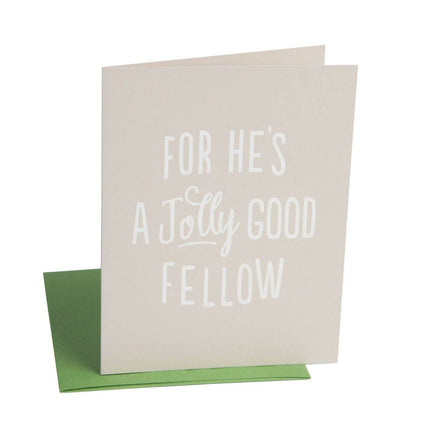 A Jolly Good Fellow greeting card — fun birthday and Father's Day card