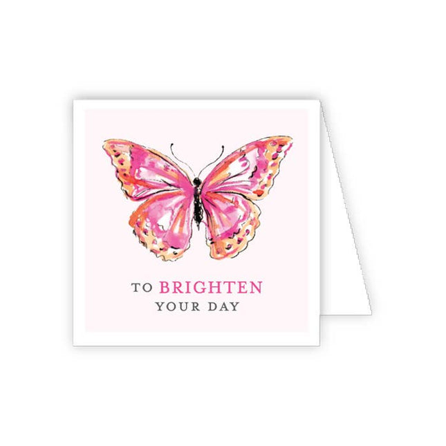 To Brighten Your Day pink butterfly enclosure card — thinking of you and friendship gift enclosure