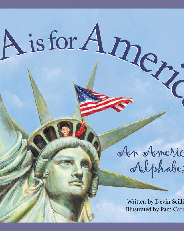 A is for America American Alphabet children's book — patriotic gift for kids